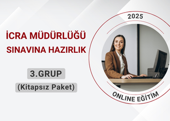 İcra Müdür ve Müdür Yardımcılığı Sınavına Hazırlık 3.GRUP (Kitapsız Paket)